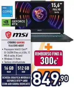 Unieuro msi CYBORG GAMING 15 A13VE-603IT offerta