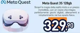Unieuro Meta Quest 3S 128gb offerta