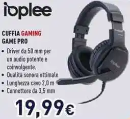 Unieuro ioplee CUFFIA GAMING GAME PRO offerta