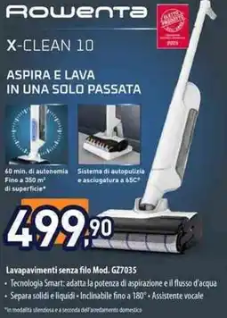 Unieuro Rowenta X-CLEAN 10 ASPIRA E LAVA IN UNA SOLO PASSATA offerta