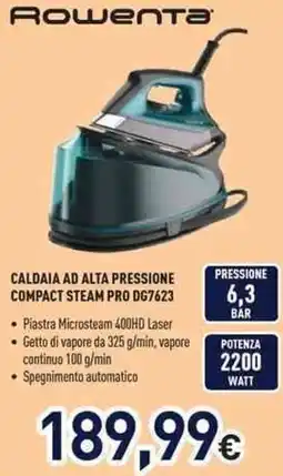 Unieuro Rоwеntа CALDAIA AD ALTA PRESSIONE COMPACT STEAM PRO DG7623 offerta
