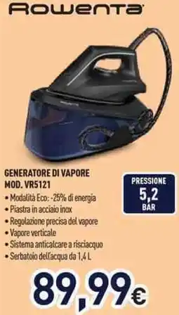 Unieuro Rowenta GENERATORE DI VAPORE MOD. VR5121 offerta