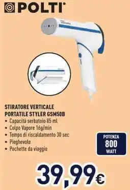 Unieuro POLTI STIRATORE VERTICALE PORTATILE STYLER GSM50B offerta