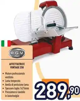 Unieuro R.G.V. AFFETTATRICE VINTAGE 250 offerta