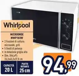 Unieuro Whirlpool MICROONDE MWP103W offerta