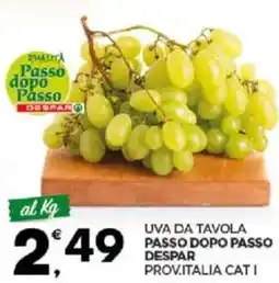 Despar Uva da tavolaPASSO DOPO PASSO DESPAR offerta