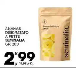 Despar Ananas disidratato a fette SEMINALIA offerta