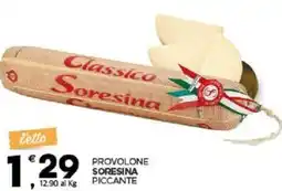 Despar Provolone SORESINA piccante offerta