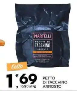 Despar Petto di tacchino arrosto MARTELLI offerta