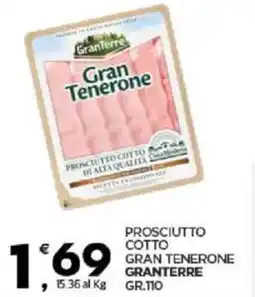 Despar Prosciutto cotto gran tenerone GRANTERRE offerta