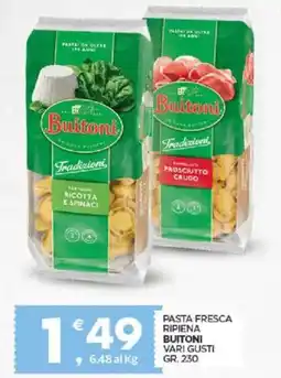 Despar Pasta fresca ripiena buitoni vari gusti offerta