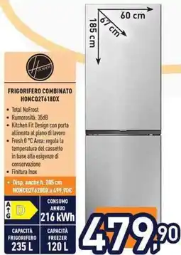 Unieuro HOOVER FRIGORIFERO COMBINATO HONCQ2T618DX offerta