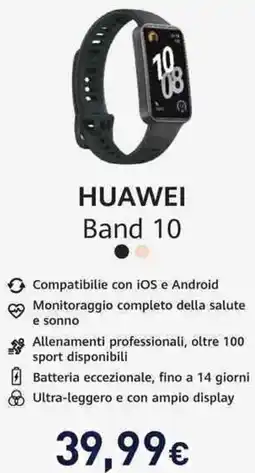 Unieuro HUAWEI Band 10 offerta