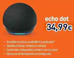 Unieuro echo dot offerta