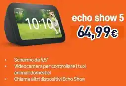 Unieuro echo show 5 offerta