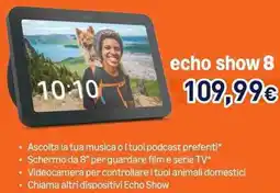 Unieuro echo show 8 offerta