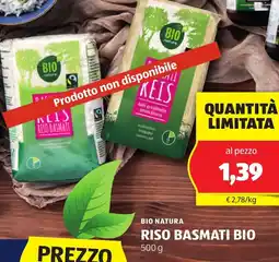ALDI BIO NATURA RISO BASMATI BIO 500 g offerta