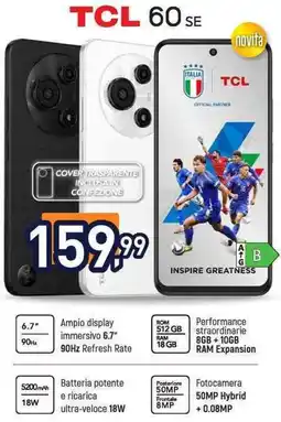 Unieuro TCL 60 SE offerta