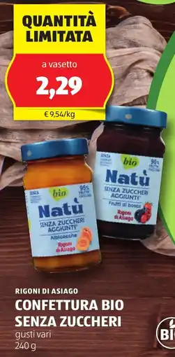 ALDI RIGONI DI ASIAGO confettura bio senza zuccheri gusti vari offerta