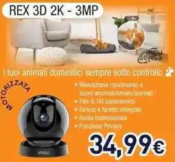 Unieuro REX 3D 2K - 3MP offerta