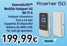 Unieuro KeeneticOS Mobile Hotspot 5G Wi-Fi 6 offerta