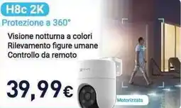 Unieuro H8c 2K Protezione a 360° offerta
