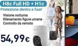 Unieuro H8c Full HD + H1c Protezione dentro e fuori offerta