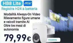 Unieuro HB8 Lite Registra H24 a batteria offerta