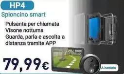 Unieuro HP4 Spioncino smart offerta