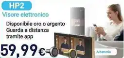 Unieuro HP2 Visore elettronico offerta