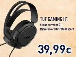 Unieuro TUF GAMING H1 offerta