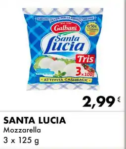 Iper Tosano SANTA LUCIA Mozzarella offerta