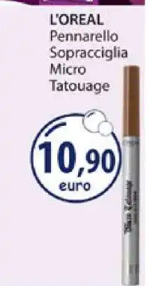 Acqua & Sapone L'OREAL Pennarello Sopracciglia Micro Tatouage offerta