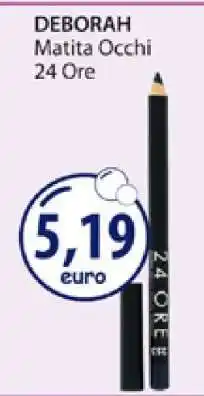 Acqua & Sapone DEBORAH Matita Occhi 24 Ore offerta