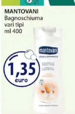 Acqua & Sapone MANTOVANI Bagnoschiuma offerta