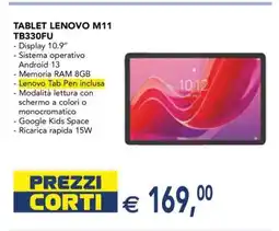 Esselunga TABLET LENOVO M11 TB330FU offerta
