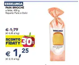 Esselunga PAIN BRIOCHÉ offerta