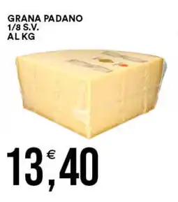Vantaggio Cash&Carry Grana padano 1/8 s.v. offerta