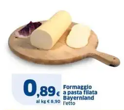 Sigma Formaggio a pasta filata Bayernland offerta