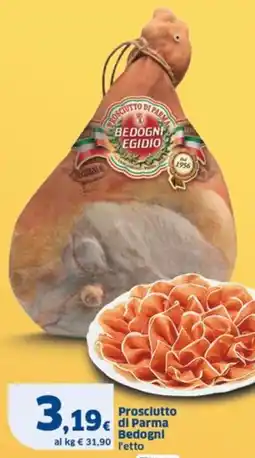 Sigma Prosciutto di Parma Bedogni offerta