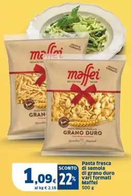 Sigma Pasta fresca di semola di grano duro vari formati Maffei offerta