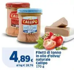Sigma Filetti di tonno In olio d'oliva/ naturale Callipo offerta