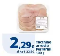 Sigma Tacchino arrosto Ferrarini offerta
