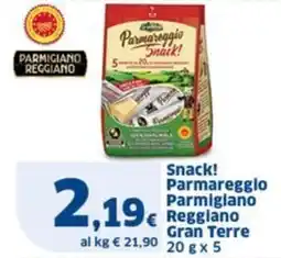 Sigma Snack! Parmareggio Parmigiano Reggiano Gran Terre offerta