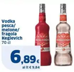 Sigma Vodka pesca/ melone/ fragola Keglevich offerta