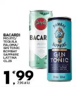 Despar Sicilia Bacardi mojito/ tequila paloma/ gin tonic bombay sapphire lattina offerta