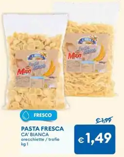 MD Discount Pasta fresca CA' BIANCA offerta