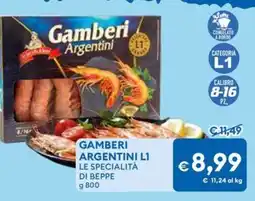 MD Discount Gamberi argentini L1 LE SPECIALITÀ DI BEPPE offerta