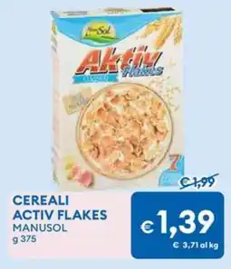 MD Discount Cereali activ flakes MANUSOL offerta