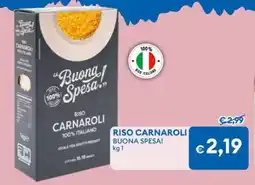 MD Discount Riso carnaroli BUONA SPESA! offerta